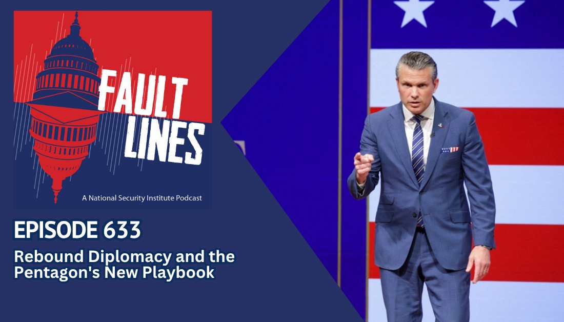 FaultLines_Pod's tweet photo. NEW: Fault Lines Episode 633: Rebound Diplomacy and the Pentagon's New Playbook — @lestermunson + @JohnCLipsey + @NotTVJessJones + @amykmitchell examine two developments reshaping how America projects power.

📺 Watch: https://t.co/WuRpGw1pGD
🎧 Listen: https://t.co/bmnKVEZ4ML

@MasonNatSec + @georgemasonlaw + @GeorgeMasonU