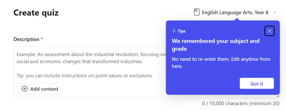 Text reads, Create quiz. A description field with placeholder text and a tip box stating, "We remembered your subject and grade. No need to re-enter them. Edit anytime from here." The tip box is highlighted in blue.