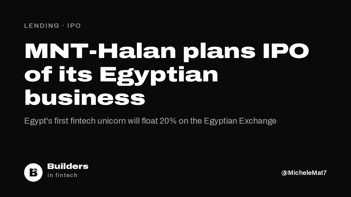 buildersfintech's tweet photo. MNT-Halan, Egypt's first fintech unicorn, plans to list its Egyptian business on the Egyptian Exchange.

Parent MNT Investments will sell 320M existing shares, a 20% stake. No price range yet.

The group was valued at $1.4B in June. Completion expected in October. https://t.co/IrqPsYeNQ0