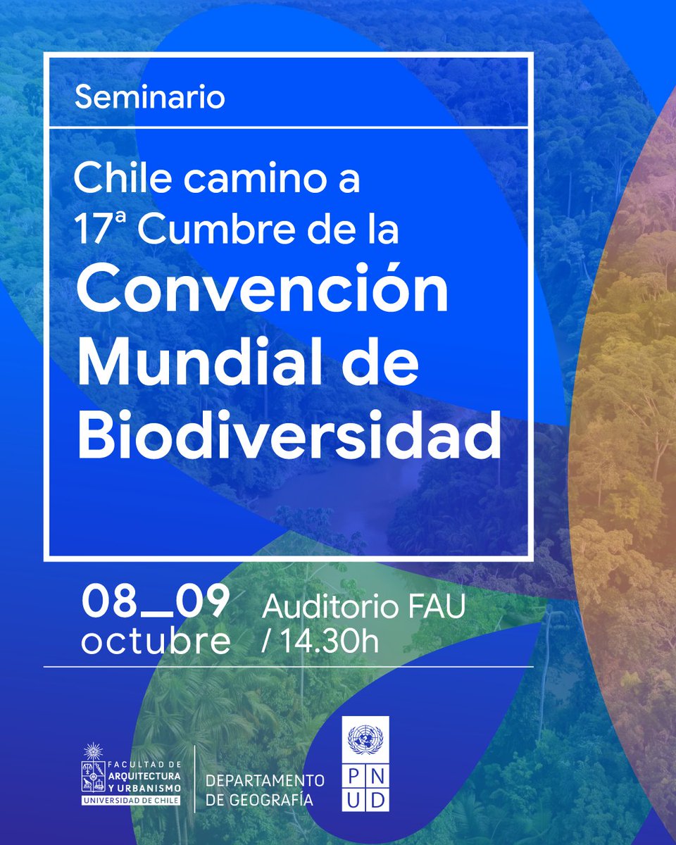 MundoFAU_uchile's tweet photo. 🌍 Te invitamos al seminario “Chile camino a la COP17 de Biodiversidad”, organizado por @GeoUchile y @PNUDChile.

Inscríbete https://t.co/HuqQ3mWzcp https://t.co/0qmM3S2YjK