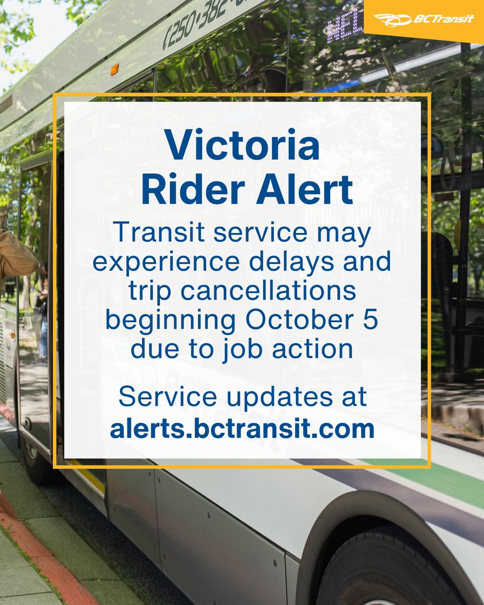 BCTransit's tweet photo. Unifor Local 333 has advised BC Transit of an overtime ban effective October 5. This may result in trip cancellations and delays to conventional transit service. Please check customer alerts before you travel.

For details visit 👉https://t.co/DYkh8c9Sbt… https://t.co/Mxb2LQvo0z