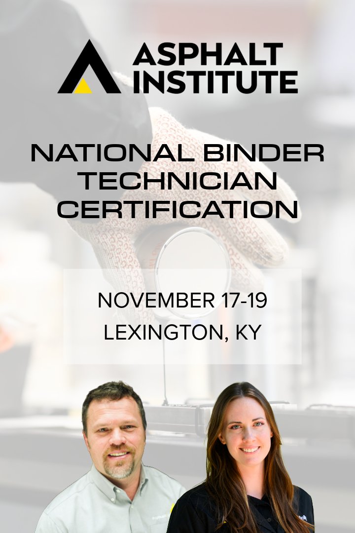Asphalt_Inst's tweet photo. Are you certified?

Join us Nov. 17-19 in Lexington, Kentucky, to earn your National Binder Technician Certification. Certified technicians produce more consistent test results, reducing retesting, penalties and disputes. 

Register: https://t.co/uq69nwHM9r 

#TrainingTuesday https://t.co/CbFfxcVYqj