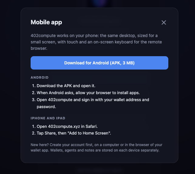 X402_Compute's tweet photo. Android: download the APK from the "Mobile app" section.
iPhone: open the site in Safari and add it to your Home Screen. https://t.co/rizyKY83LD