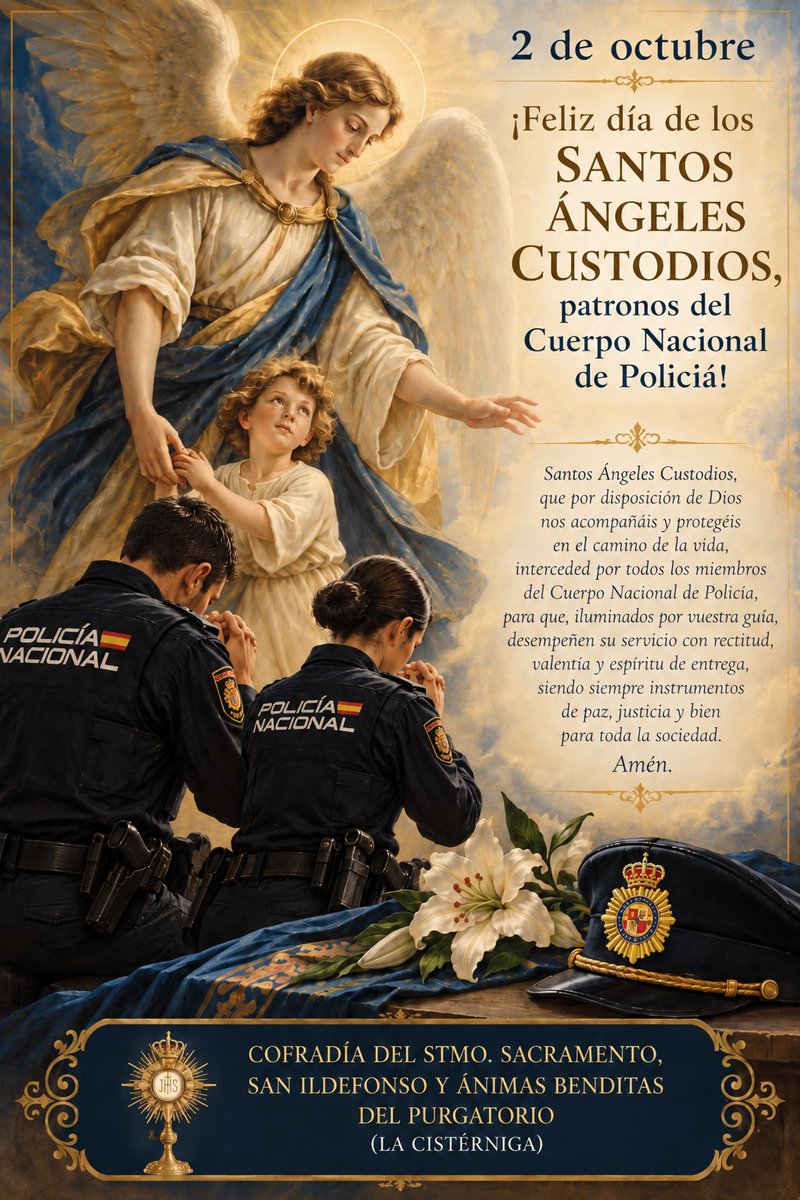 SIldefonCister's tweet photo. Hoy, Festividad de los  #SantosÁngelesCustodios, felicitamos  a nuestros queridos hermanos del #CuerpoNacionalDePolicía. Que el Señor les proteja, acompañe y bendiga siempre en su extraordinaria labor de servicio.#LaCistérniga https://t.co/JPioTeMOjV