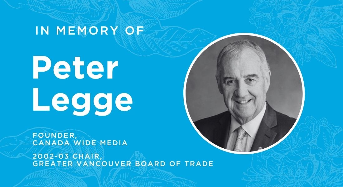 BoardofTrade's tweet photo. We are deeply saddened by the passing of Peter Legge.  
 
Peter served on GVBOT's board of directors and became chair of the board in 2002-03. 

On behalf of the Greater Vancouver business community, we extend our heartfelt condolences to Peter's family and friends. https://t.co/LdJjytOs05