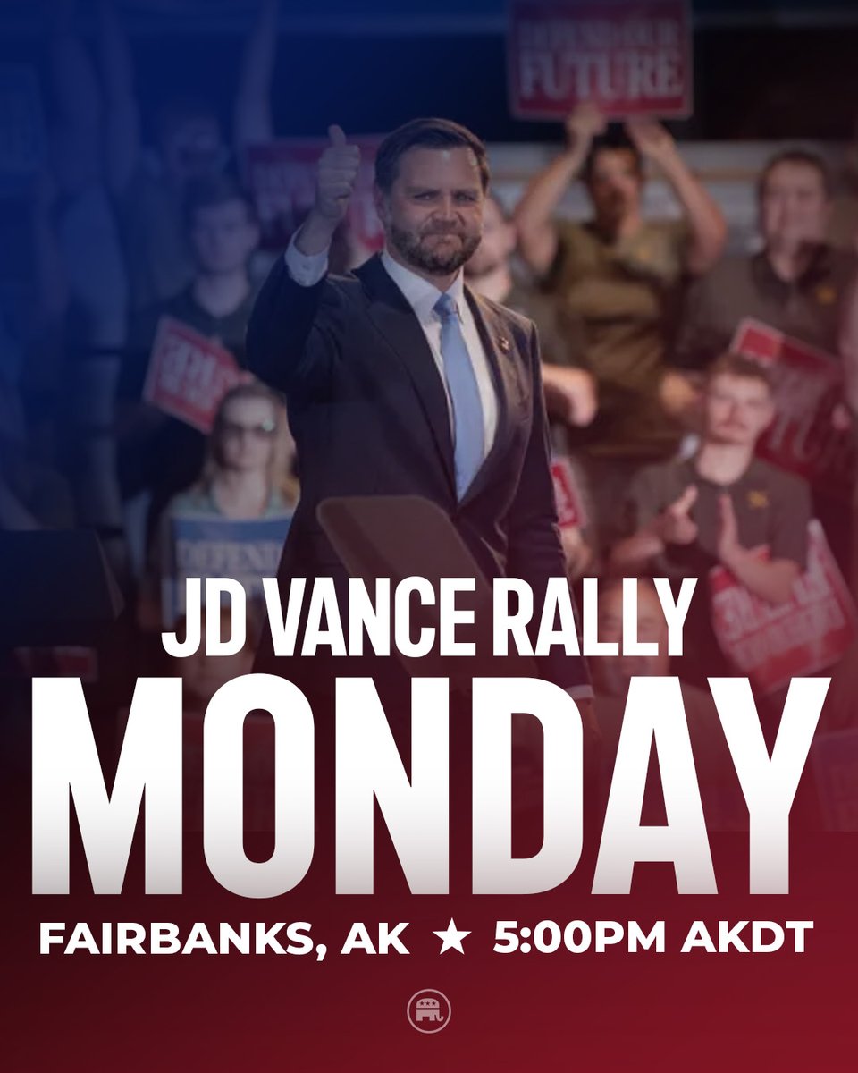 Republicans's tweet photo. 🚨 JUST ANNOUNCED

@JDVance will be in Fairbanks, Alaska on MONDAY October 5th!

Secure your spot ➡️https://t.co/rlev6Im07P https://t.co/UcAFMXCXYF