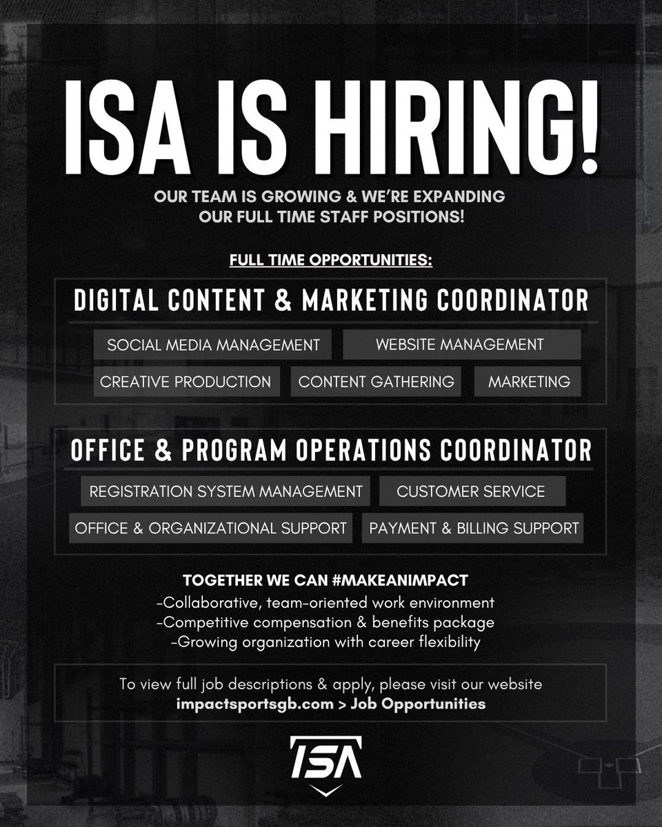 ImpactSportsGB's tweet photo. 🚨ISA IS HIRING!🚨

Big growth. Big plans. Big things ahead at Impact Sports Academy. 🔥

With an exciting year on the horizon, we’re looking to add TWO full-time team members to our crew!

Could you be the next great addition to the team? Or know someone who would be? 

Apply today at https://t.co/X1XkkS7UKU → Job Opportunities

Let's #makeanimpact!