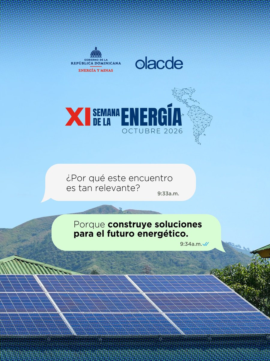 egehidrd's tweet photo. La XI Semana de la Energía para América Latina y el Caribe 2026 reunirá en República Dominicana a quienes lideran la conversación sobre el presente y el futuro del sector energético regional⚡.

#SemanaDeLaEnergía2026 #EnergíaQueConecta #EnergíaParaElFuturo #XISE  #OLACDE https://t.co/TWIMG9qZzI