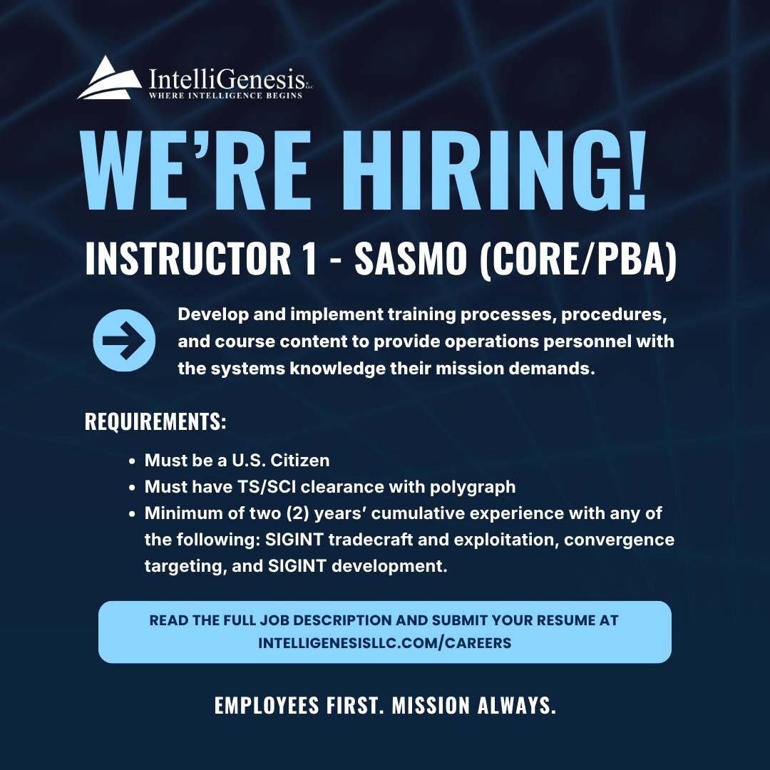 IntelliGenesis's tweet photo. IntelliGenesis is hiring a SASMO Instructor! Help operations personnel build mission-ready systems knowledge by delivering technical training, breaking down DNI/DNR concepts, and supporting MTT efforts.

Apply today: https://t.co/Y32oU3I4U5

#Hiring #SIGINT #ClearedJobs https://t.co/qLG6TuiYjy