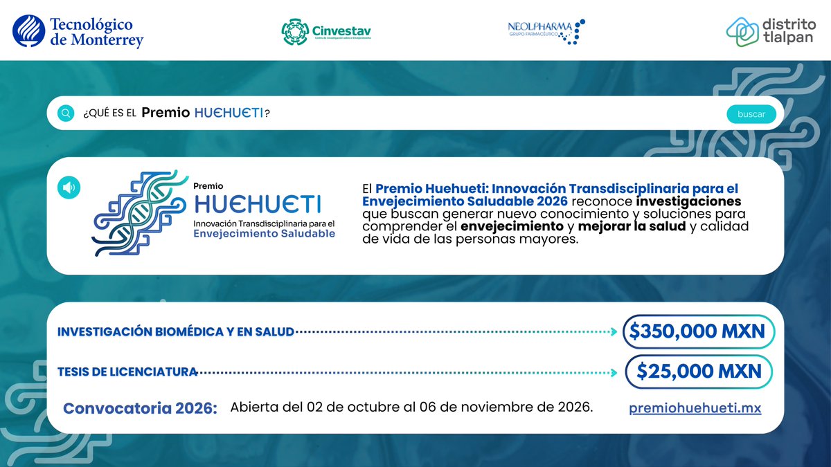 GrupoNeolpharma's tweet photo. 🧬¡Abierta la convocatoria del Premio Huehuetl 2026!
Si investigas sobre envejecimiento, prevención de enfermedades o salud, postula tu proyecto en https://t.co/40JgailWas
📅 Del 2 de octubre al 6 de noviembre de 2026. 👉
#PremioHuehuetl #DistritoTlalpan #Neolpharma #Cinvestav https://t.co/jO154wLm1i