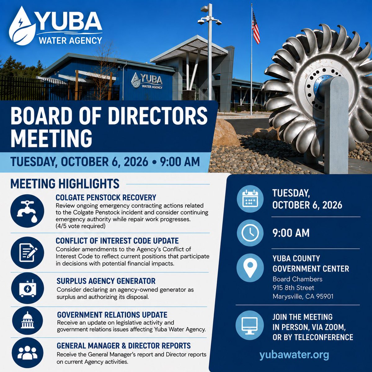 YubaSupBradford's tweet photo. 💧 Yuba Water Board – October 6

Agenda highlights:
• Colgate Penstock recovery update
• Conflict of Interest Code update
• Surplus agency generator
• Government relations &amp; legislative update
• General Manager &amp; Director reports

Board packet:
📍 https://t.co/zOGN7N7LMj https://t.co/dXpc05C3c3