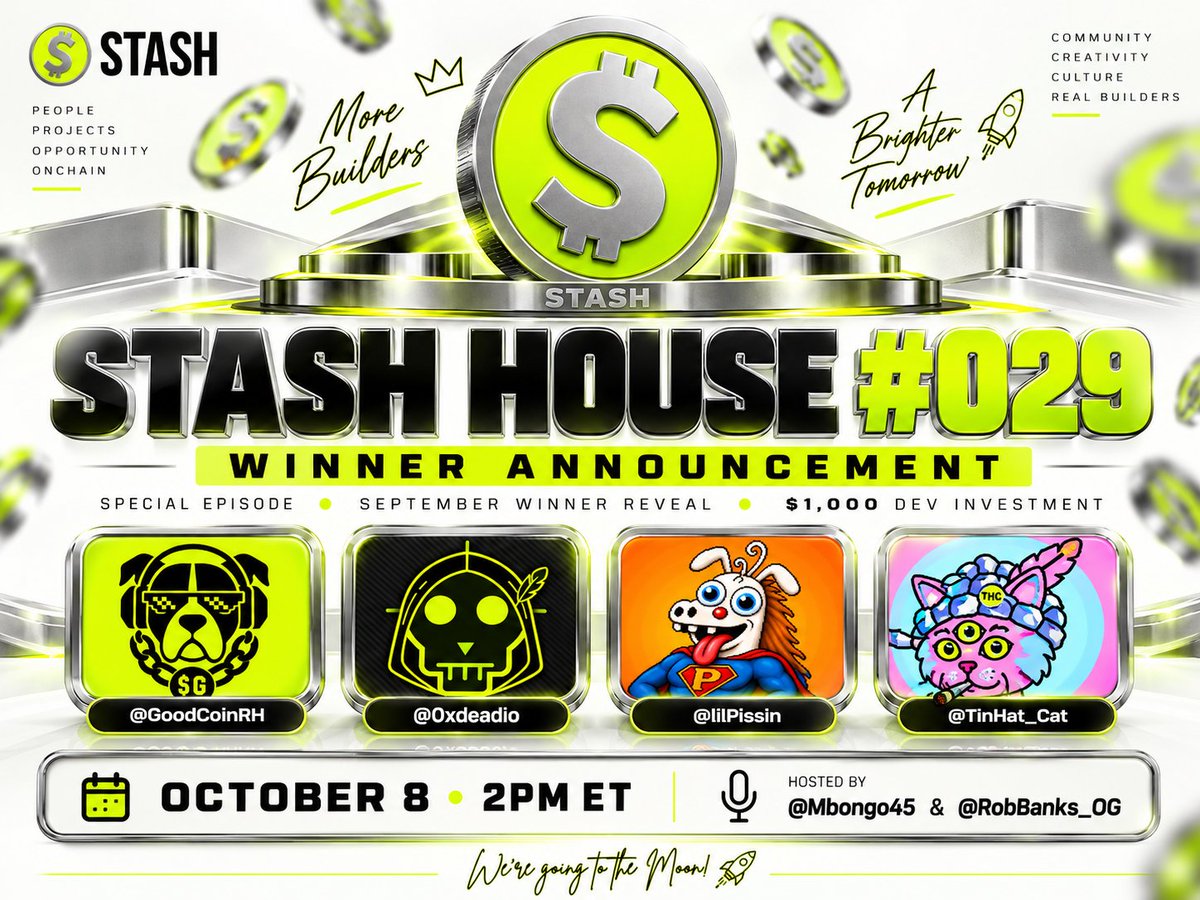 gostashxyz's tweet photo. 🚨 30 MINUTES UNTIL STASH HOUSE #029 🚨

We go live at 2PM ET.

Today, one of these projects becomes the September STASH HOUSE winner:

@GoodCoinRH
@0xdeadio
@lilPissin
@TinHat_Cat

And they’ll receive a $1,000 investment from the STASH Dev.

Four finalists.

One winner.

One community about to become extremely reasonable and humble on the timeline.

We’re sure of it.

Final checklist:

✅ Follow @gostashxyz, @Mbongo45 & @RobBanks_OG
✅ Like & RT
✅ Be present in the Space

🔗 https://t.co/CJ45d1es4U

Last call. Repost, tag your people, and pull up for the reveal.