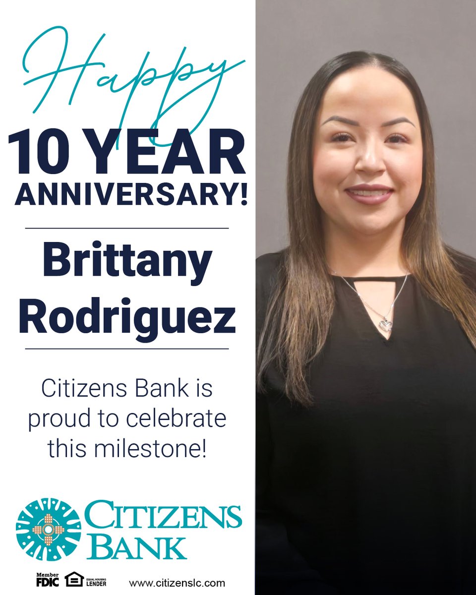 CitizensBankLC's tweet photo. Join us in celebrating 10 years with Brittany Rodriguez! We are so grateful for your dedication and expertise! 🎉 https://t.co/bJOy4CKyi1