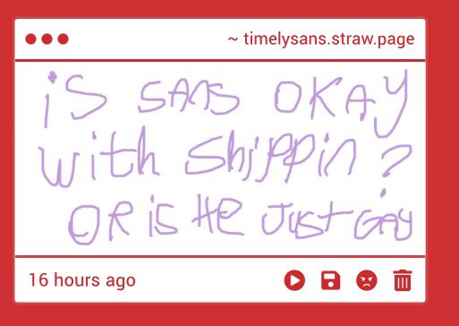 timelysans_'s tweet photo. > Is sans okay with shippin ? Or is he just gay

All of the above! Real note: sans is not okay with shipping—with the q roleplay he gets that he cant rlly stop it so as long as u dont take it too far then go ahead! https://t.co/BAc0W15CXC