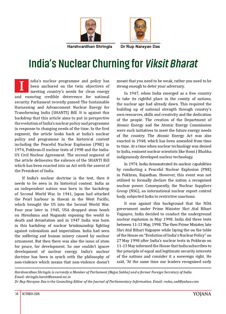 harshvshringla's tweet photo. I have always believed that India’s nuclear journey is about more than energy or strategic strength. It reflects our resilience, self-reliance and determination to shape our own future.

When I spoke in Parliament on the SHANTI Bill in December 2025, I highlighted the need for an investment-ready framework to take India’s civil nuclear sector towards the ambitious goal of 100 GW by 2047, while ensuring strong governance, safety and national security.

In my latest article in @YojanaJournal, “India’s Nuclear Churning for Viksit Bharat,” co-authored with Dr. Rup Narayan Das, Editor of the Journal of Parliamentary Information, I reflect on this journey and the transformative possibilities opened by the SHANTI Act as India moves towards a cleaner, more secure and self-reliant energy future.

@narendramodi @PMOIndia @AmitShah @NitinNabin @BJP4India @DPD_India

#ViksitBharat #AtmanirbharBharat #ViksitBharat2047 #SHANTIAct #SelfReliantIndia #NuclearIndia