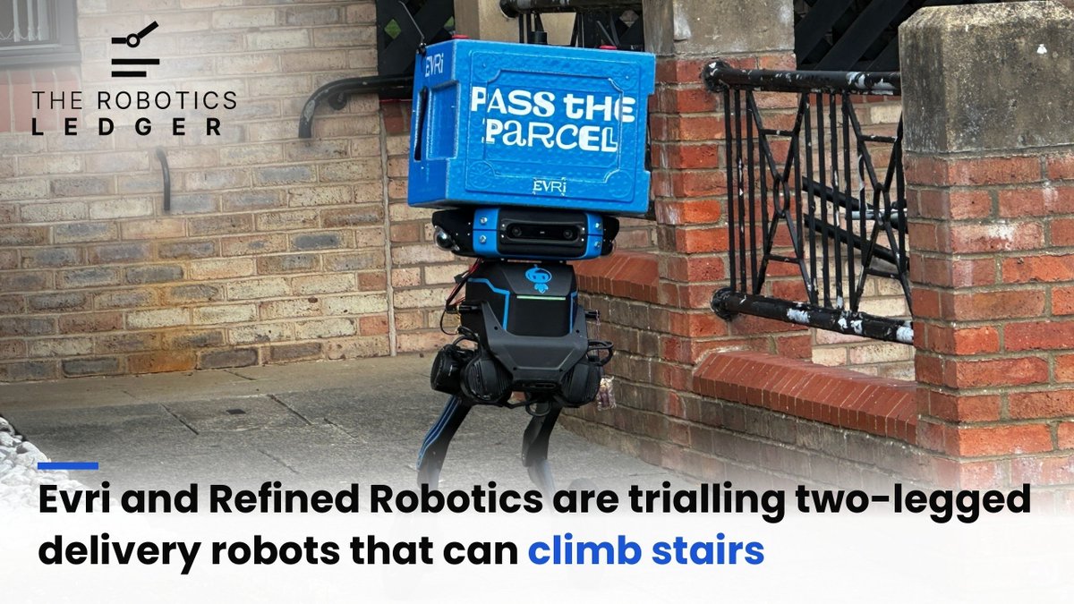 RoboticsLedger's tweet photo. Can a delivery robot climb stairs? @Evri is testing a two-legged robot with @RefinedRobotics in the UK. It handles stairs, uneven surfaces and parcels up to 15 kg, combining mechanical design, sensors and control. Real-world trials will test performance in delivery environments. https://t.co/o5VbU0Bkbr