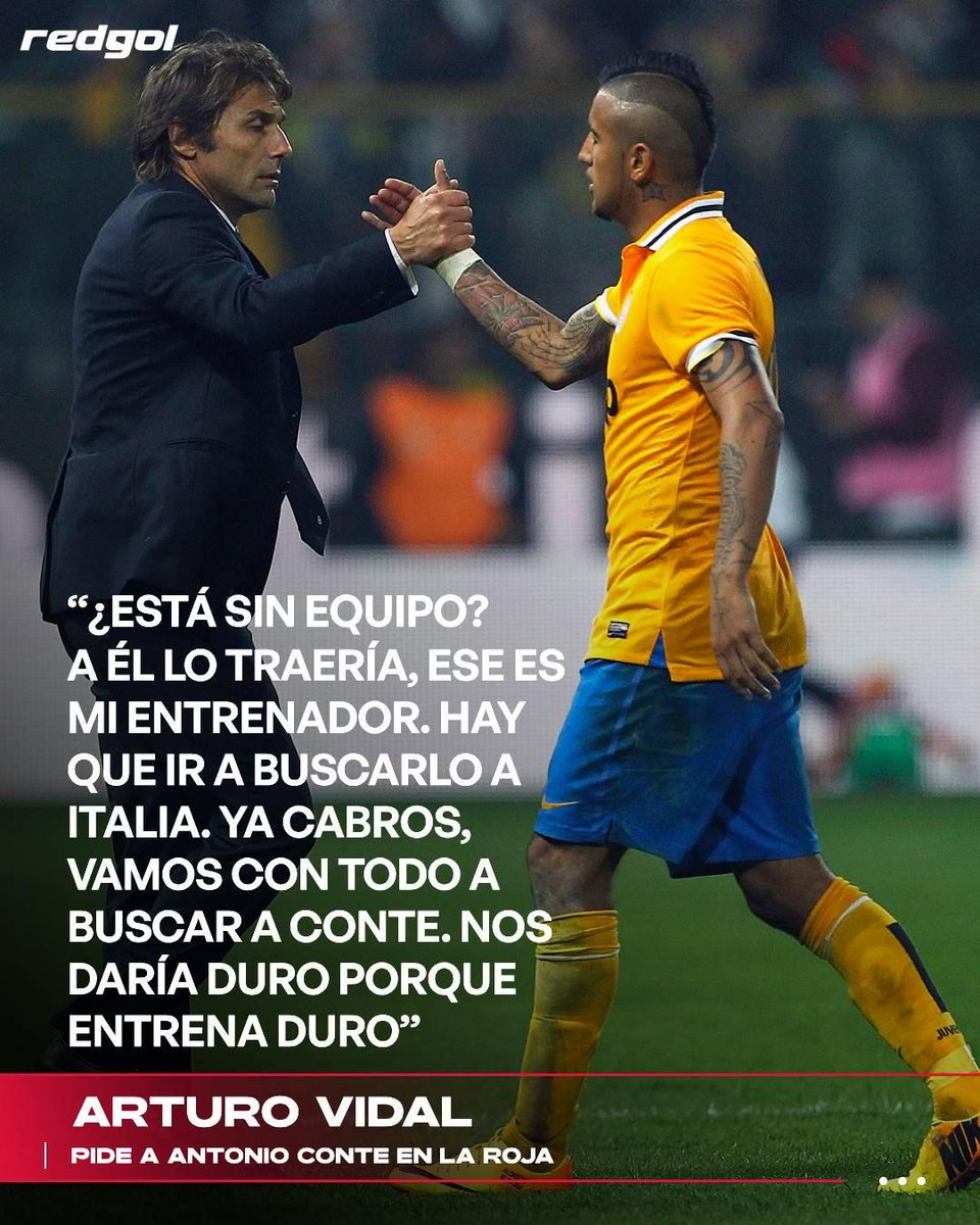 redgol's tweet photo. El “King” sorprendió al hablar sobre quién debería tomar las riendas de La Roja y puso sobre la mesa un nombre que conoce muy bien. 👀

Arturo Vidal se acordó de su exentrenador en Juventus e Inter y hasta bromeó con ir a buscarlo a Italia. 🇮🇹

¿Te gustaría verlo en Chile? 🇨🇱 https://t.co/7etRp8f2MO