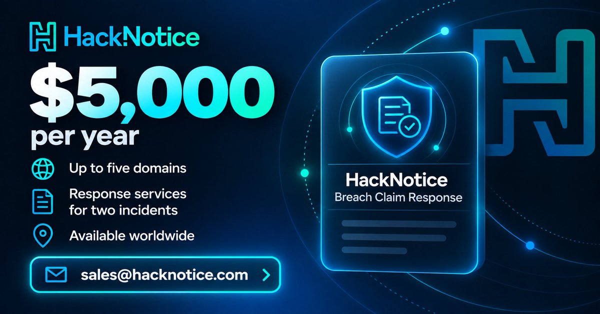 hack_notice's tweet photo. Breach Claim Response costs $5,000/year and covers up to five domains plus response services for two incidents. Available worldwide. Learn more: https://t.co/skjXRGM2Ky or contact sales@hacknotice.com. https://t.co/wJ7YAscw3l