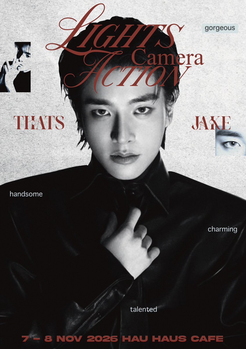 523loversclub's tweet photo. ⋅ 🎬! jake birthday cafe event 2026

+ 𝗟𝗶𝗴𝗵𝘁𝘀 𝗖𝗮𝗺𝗲𝗿𝗮 𝗔𝗰𝘁𝗶𝗼𝗻 𝙏𝙝𝙖𝙩𝙨 𝙅𝘼𝙆𝙀 ⤾·˚

🎞️  7 - 8 nov 2026
📺 @HAU_HAUSbkk 
🕰️  11.00 ~ 17.00

⸜  #LightsCameraActionThatsJAKE 📀

𝗌𝖾𝖾 𝗒𝗈𝗎 𝗈𝗇 𝗍𝗁𝖾 𝗇𝖾𝗑𝗍 𝗌𝖼𝖾𝗇𝖾

꒰ #JAKE #ENHYPEN #제이크 ꒱ https://t.co/8IWWSFU6hv