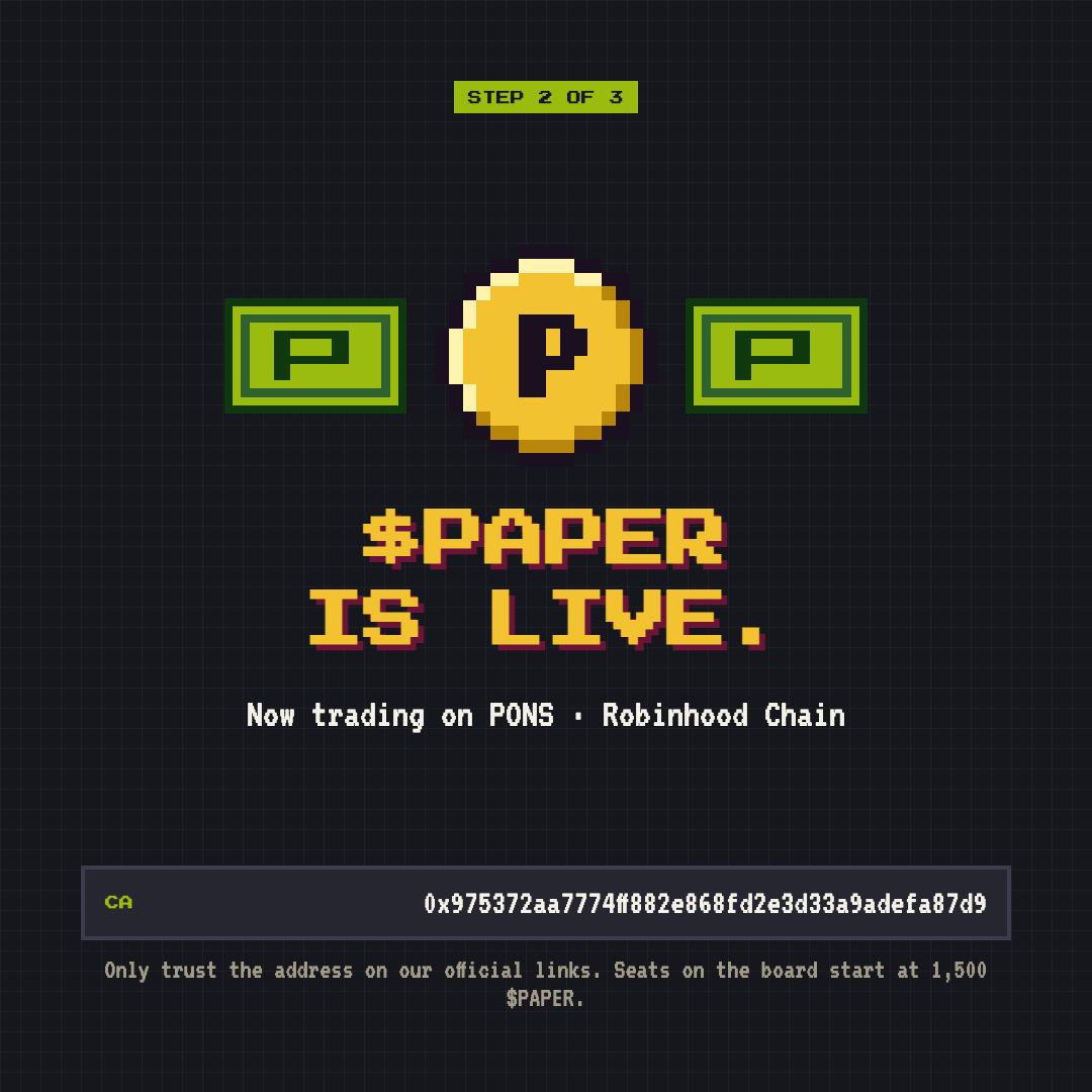 Stonkboard's tweet photo. $PAPER is live on PONS.

CA: 0x975372aa7774ff882e868fd2e3d33a9adefa87d9

Only trust the address posted on our official accounts and site.

Seats start at 1,500 $PAPER. The board opens next. https://t.co/Q1Q2JHUTLp