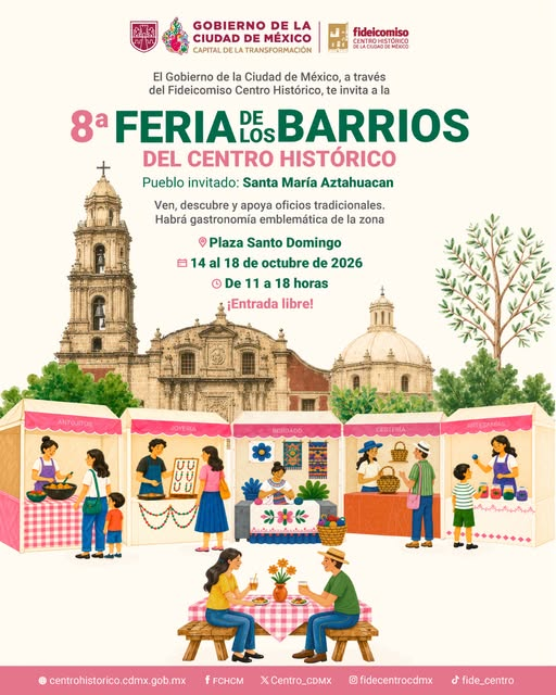 Centro_CDMX's tweet photo. ¡Ya está de regreso!🎉❤️

El @GobCDMX, a través del Fideicomiso Centro Histórico, te invita a la 8.ª Feria de los Barrios del Centro Histórico, un espacio para conocer los oficios tradicionales y la gastronomía de nuestros barrios.

📍 Plaza Santo Domingo, 14 al 18 de octubre https://t.co/XTXIuyLEkc