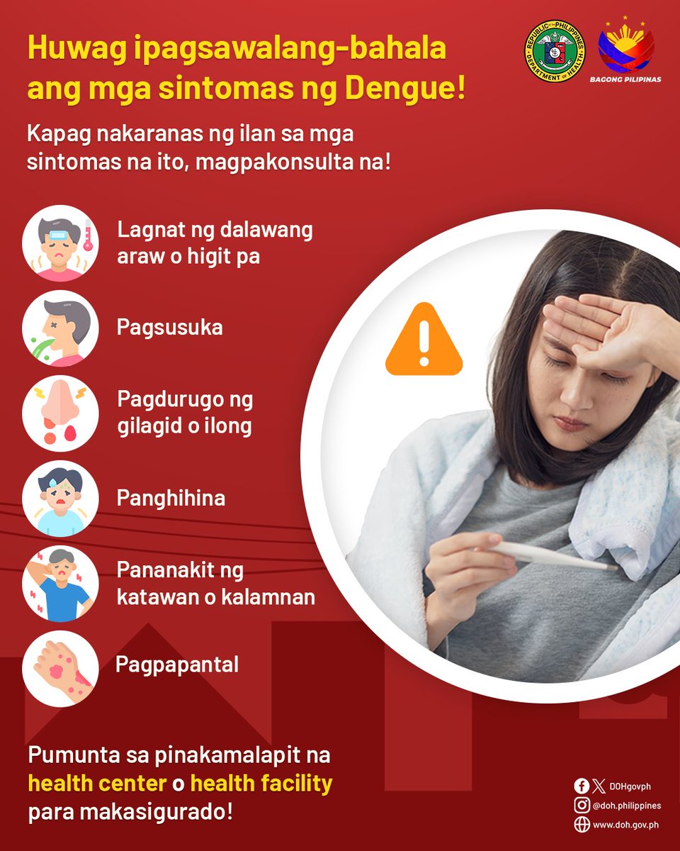 DOHgovph's tweet photo. : DOH: MAGING ALERTO SA MGA SINTOMAS NG DENGUE—MAGPA-KONSULTA AGAD!

#DOH
#BagongPilipinas
#MabilisPatasMapagkakatiwalaan
#TsekYan
#4Ts
#IwasDengue https://t.co/ZWi8VT5ceb
