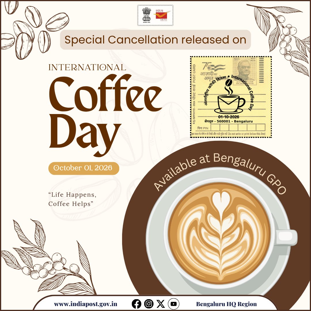 HqPostal's tweet photo. ☕A brew worth collecting!📮
This #InternationalCoffeeDay, celebrate the world’s favourite brew with a Special Cancellation that blends coffee culture with philately.
Tag your coffee-and-stamps buddy!👇
#SpecialCancellation #philately
@CPMGKARNATAKA @CBC_Bengaluru @PIBBengaluru https://t.co/QC9F9akQLh