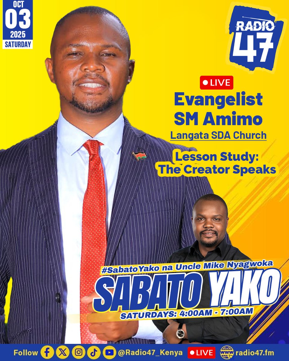 smamimo1's tweet photo. ποΈ LIVE! 5AMποΈ
For God..
Tupatane on Sabato Yako, @Radio47_Kenya
ποΈ October 3, 2026
β° 5:00 AM
Don't miss it! π₯
#SabatoYako #Radio47 #LiveOnAir #TuneIn #Kenya #TheCeatorSpeaks #4thquarter2026 #GiftOfProphecy #biblestudy #God #sabbathschool #SDALesson1 #SabbathSchoolLesson https://t.co/izDK8uelk5