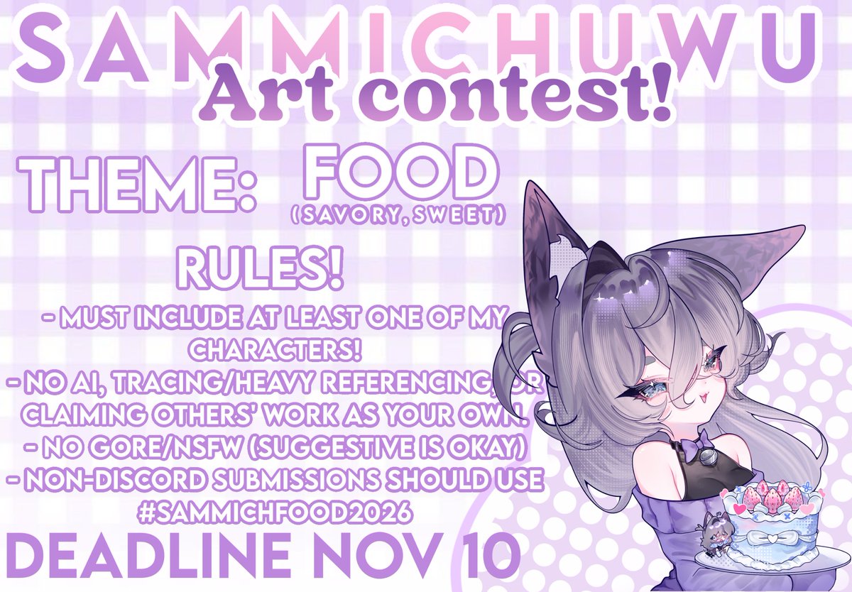 sammichuwu's tweet photo. Hello hello! I am pleased to announce the THIRD Sammich Art Contest, this time with a 300 USD prize pool!

If you're interested in joining, read the info below and join the new Sammich's Art Contests discord!

https://t.co/xiNfTXQ0cc

#artcontest #SammichFood2026 https://t.co/KeBUKoMzh6