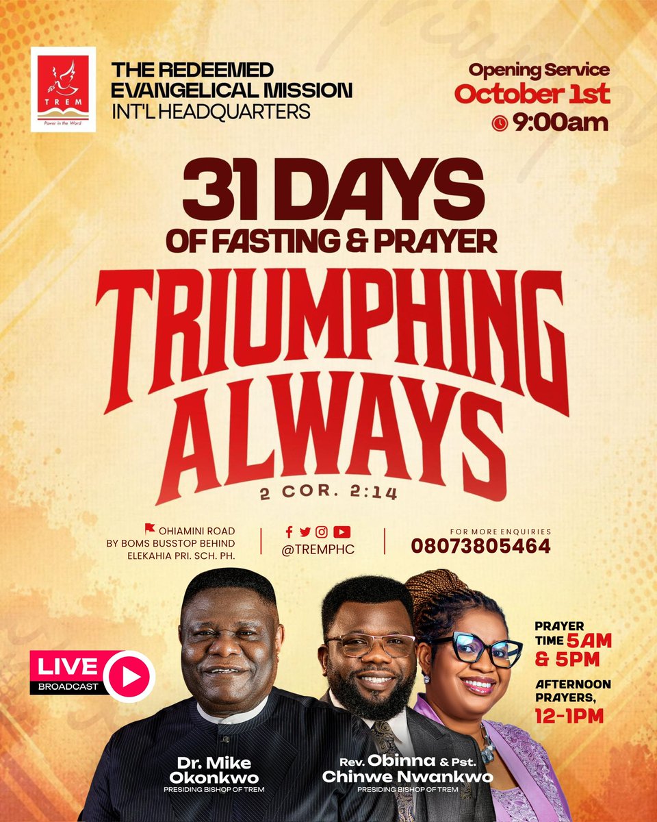 tremphc's tweet photo. 🔥 31 Days of Fasting &amp; Prayer: TRIUMPHING ALWAYS (2 Cor. 2:14)
Join us daily: 🕔 5AM &amp; 5PM 🕛 Afternoon prayers, 12–1PM 📍 Ohiamini Rd, by BOMS Busstop, PH #TREMPHC #thisishome https://t.co/EoStns4JxJ