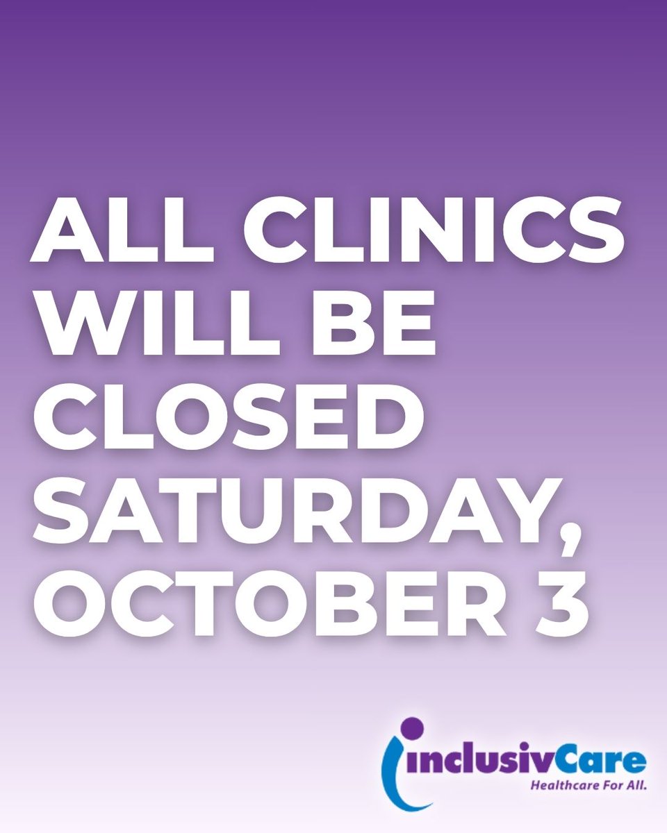 InclusivCare's tweet photo. Please note that all InclusivCare clinics will be closed on Saturday, October 3, for staff training.
👉 Our pharmacy will remain open during its regular business hours.
We apologize for any inconvenience and appreciate your understanding!
#InclusivCare #CommunityCare https://t.co/OLtKw2TpoB