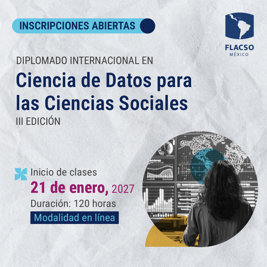 FlacsoMx's tweet photo. 📊 Ciencia de datos pensada desde las #CienciasSociales.

Conoce la III edición del Diplomado Internacional en #CienciaDeDatos para las Ciencias Sociales de la #FLACSOMéxico.

💻 Modalidad en línea
📚 Conoce todos los detalles: https://t.co/bLhxl12Iw4 

@fonatelli @Jackeline_Alba_