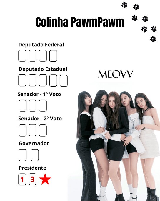 A Brazilian-style ballot titled "Colinha PawmPawm" shows the K-pop group MEOVV (popularly nicknamed "PawmPawm") alongside blank fields for federal deputy, state deputy, senator, governor, and president, with "13" and a red star filled in for Presidente—serving as a voting cheat sheet for fans.