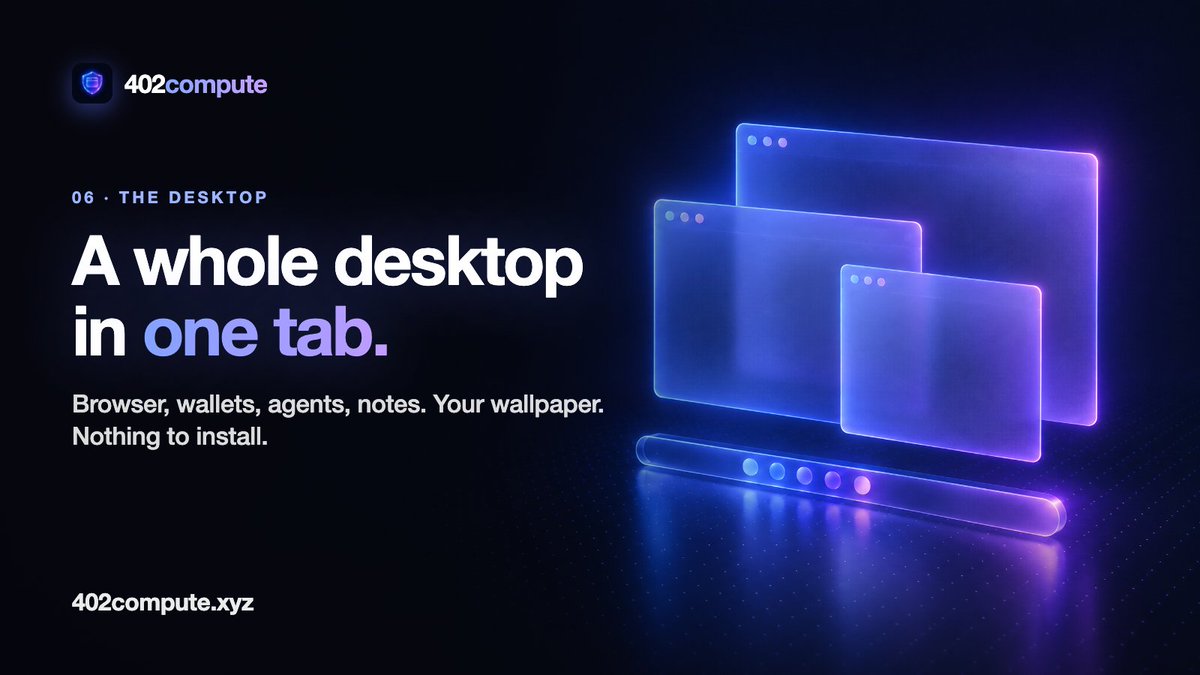 X402_Compute's tweet photo. 402compute is a whole desktop in one browser tab.

Start menu, windows, your own wallpaper. A private browser, your wallets, your agents, your notes.

Nothing to install. Sign in from any device and pick up where you left off.

https://t.co/TSbsSoqpPS

0x853258e2fe104cd57e9cdc6797f0c3e0c7403747