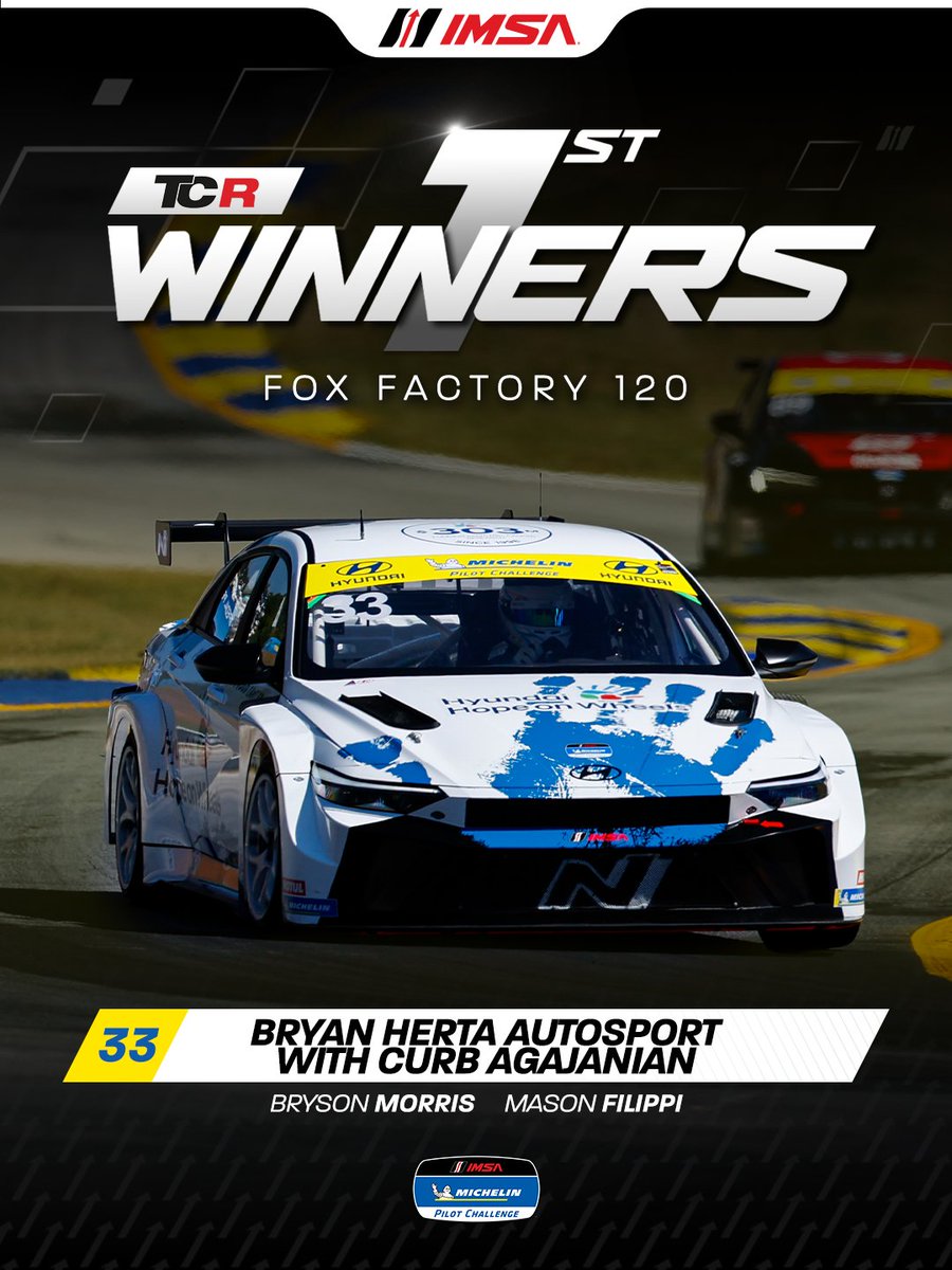 IMSA's tweet photo. Congratulations to the No. 33 Bryan Herta Autosport with Curb Agajanian team on Winning the 2026 Fox Factory 120 in the TCR Class! 

@BHA | @Hyundai https://t.co/70kJMv1E1Z