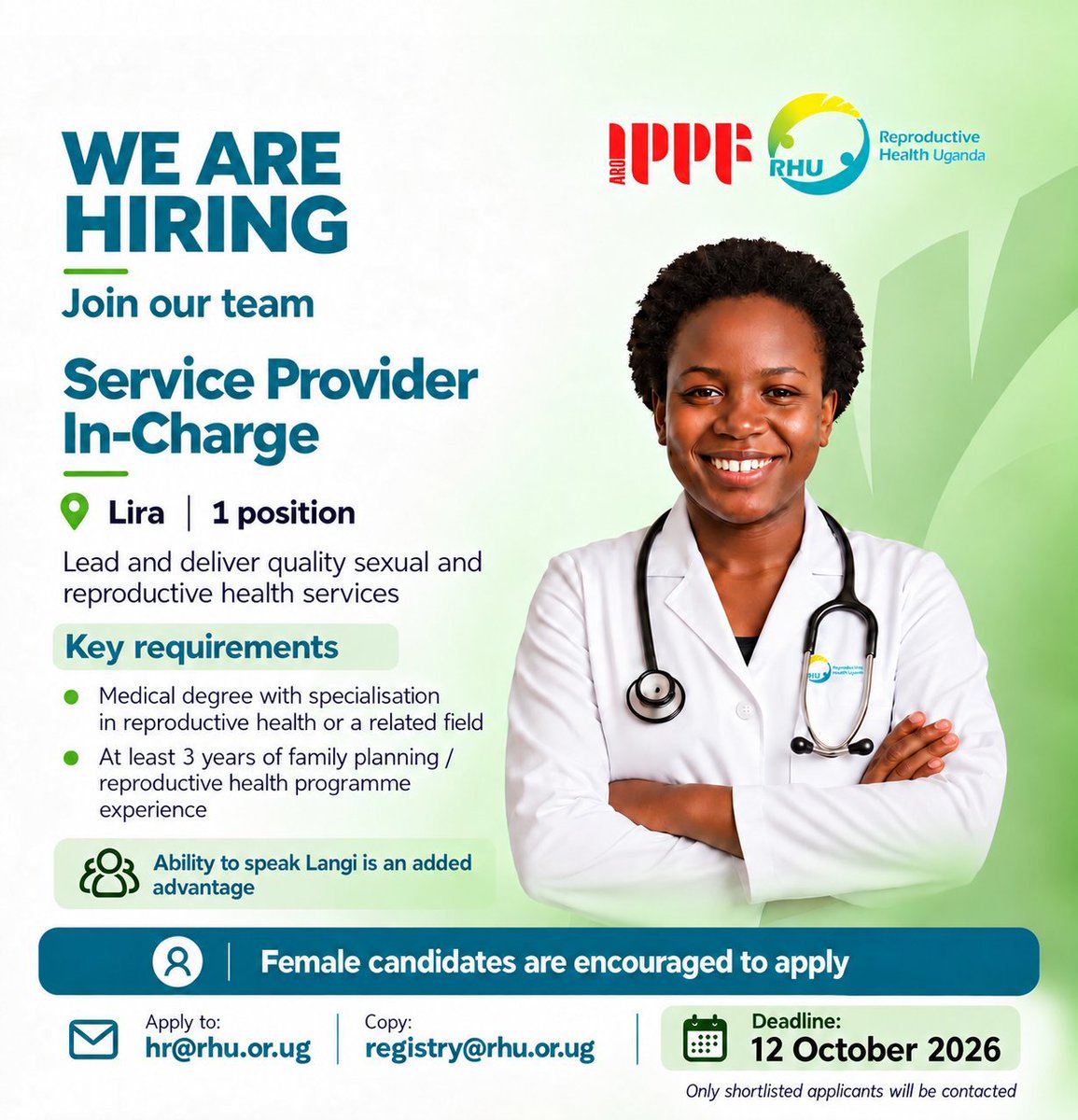 jobsinugandanow's tweet photo. 📢 WE ARE HIRING!

RHU is seeking a Service Provider In-Charge in Lira.

📍 Lira | 1 position
🎓 Medical degree + reproductive health specialisation

📧 hr@rhu.or.ug
CC: registry@rhu.or.ug
⏰ Deadline: 12 Oct 2026

🔗 https://t.co/BeBY20cIVr

#WeAreHiring #WeAreRHU
@RHUganda https://t.co/qHfAgXW1EO