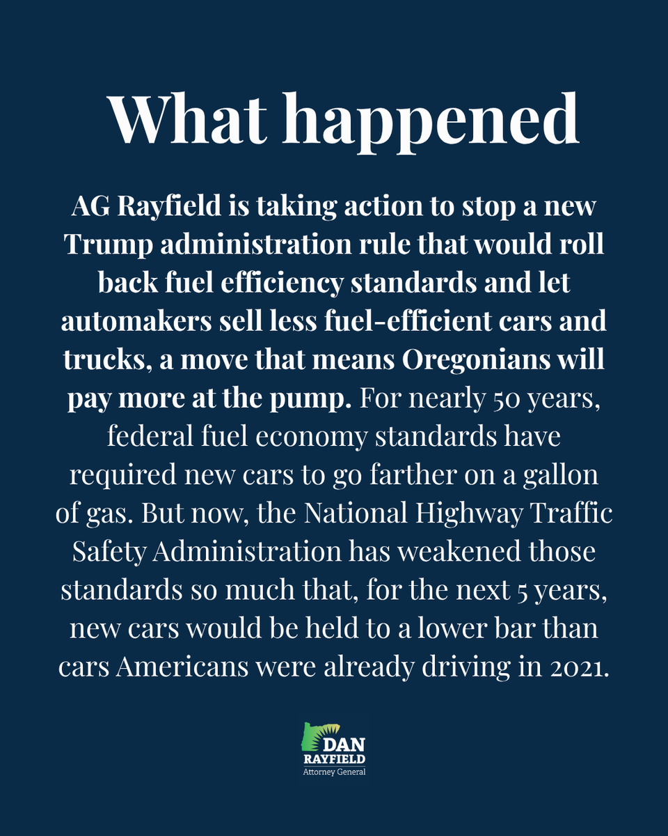 AGDanRayfield's tweet photo. We’re standing up against a new Trump administration rule that would make Oregonians pay more for gas. 

The federal government is trying to roll back fuel economy standards and let automakers sell less fuel-efficient cars and trucks – and we’re pushing back. https://t.co/G3weODJoxt