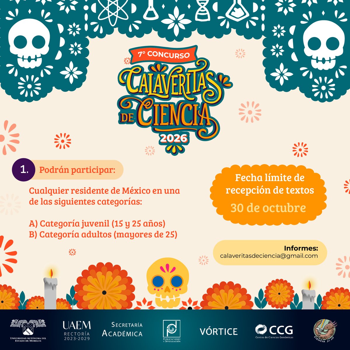 EdicionesUAEM's tweet photo. 💀🔬 ¡La ciencia también se escribe en verso! 7.º Concurso Calaveritas de Ciencia 26
🧪 Escribe una calaverita original que tenga a la ciencia como protagonista.
Categorías: 15 a 25 años / mayores de 25 años
Cierre: 30 de octubre, 14 h
calaveritasdeciencia@gmail.com
@prensauaem https://t.co/ciMvJBDdMj