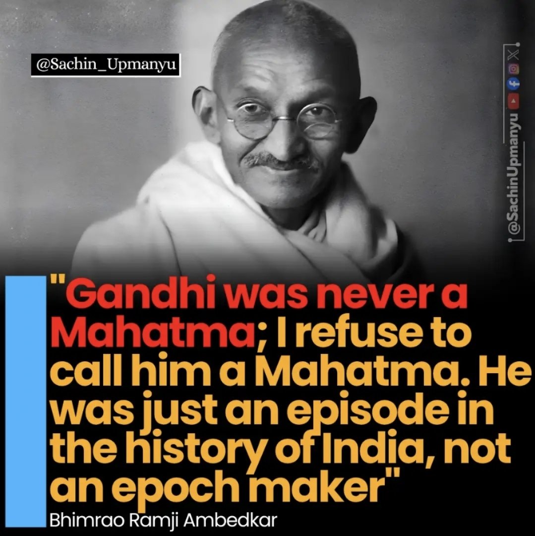 Nationalist2575's tweet photo. Dr Bhimrao Ambedkar on Gandhi https://t.co/fABu2vaHzw