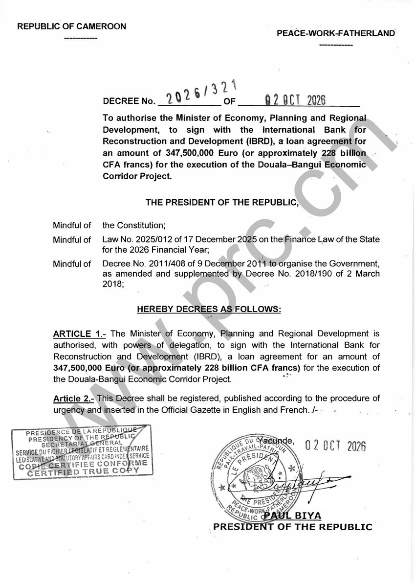 PR_Paul_BIYA's tweet photo. Decree to authorise a loan agreement for the execution of the Douala-Bangui Economic Corridor Project.

#PaulBiya
#Cameroon https://t.co/xCL4l5zO2f
