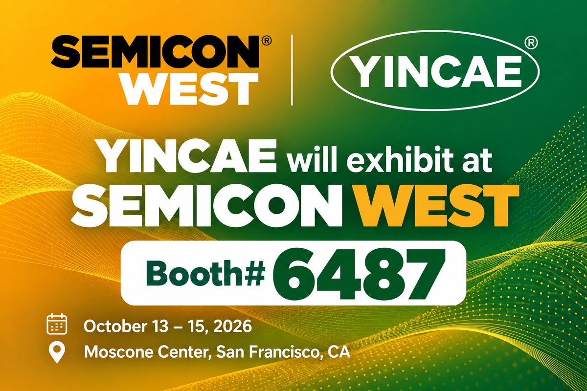 YINCAE_Albany's tweet photo. We’re excited to invite you to visit YINCAE Booth #6487 at SEMICON West 2026 in San Francisco!
• Advanced Underfills for AI
• Thermal Interface Materials
• Silicon Photonics
and more!
#SEMICONWest #Semiconductors #tradeshow #microelectronics #TechIndustry #sanfrancisco https://t.co/KvxtqO0Sm6