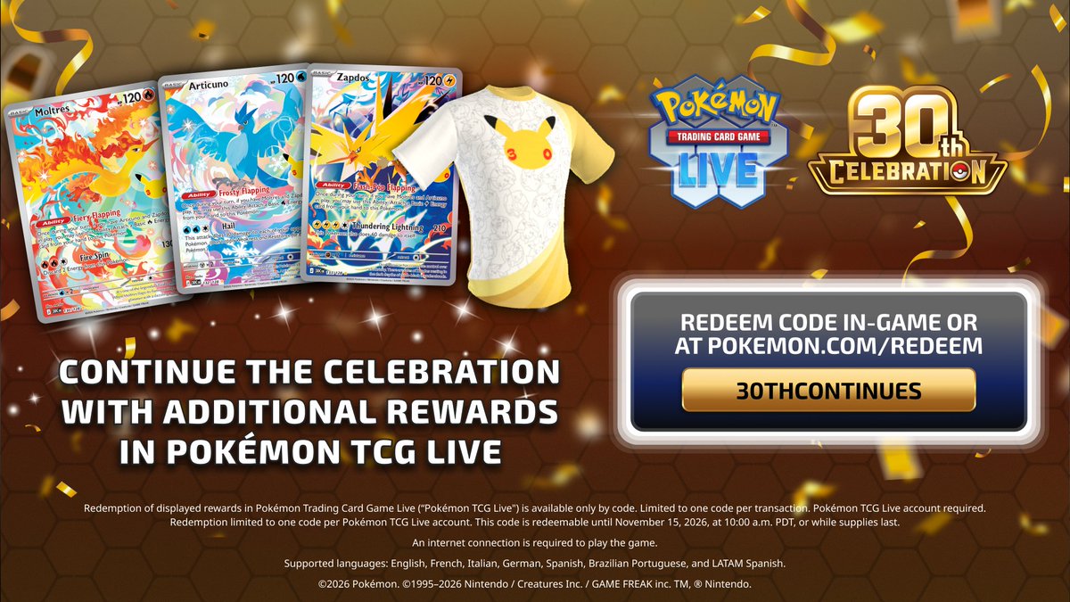 PokemonTCGLive's tweet photo. The #PokemonTCG: 30th Celebration 🎉 expansion festivities continue with a new passcode!

Redeem the code "30THCONTINUES" in Pokémon TCG Live to receive a T-Shirt avatar cosmetic and Illustration rare cards of Moltres, Articuno, and Zapdos!

Claim Now: https://t.co/uw1Zd6754B https://t.co/vIx5z883E3
