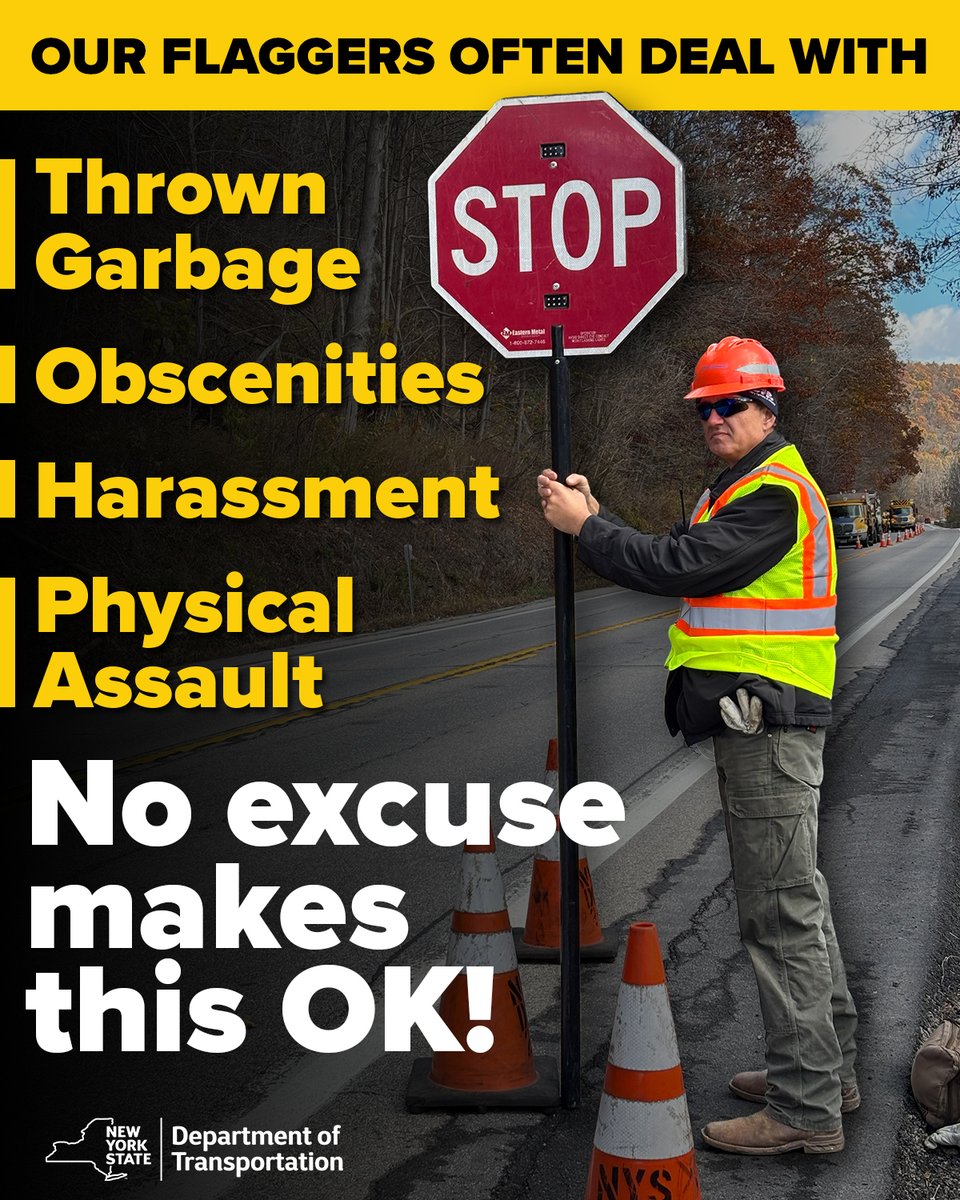 NYSDOT's tweet photo. ⚠️ We continue to hear about motorists harassing, ignoring, or even striking flaggers in work zones. These are real people doing their jobs to keep traffic moving safely. When you ignore their directions, you’re putting our crews’ lives in danger. Please take this seriously. https://t.co/rnm62EFwzQ