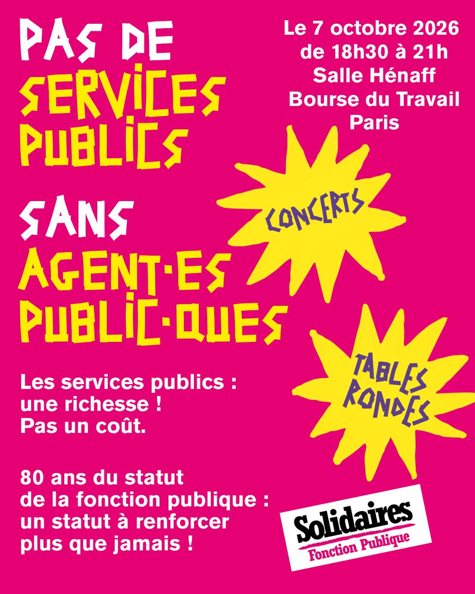 UnionSolidaires's tweet photo. À l’occasion des 80 ans du statut de la fonction publique, et du lancement de notre campagne pour les élections professionnelles, Solidaires Fonction Publique vous invite à une soirée d’échanges, de débats, mais aussi de célébration.

Rendez-vous mercredi 7 octobre, à partir de 18h30, Salle Hénaff à la Bourse du Travail de Paris.