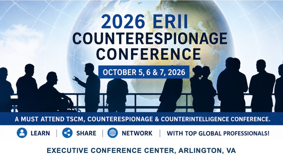 ERIINTL's tweet photo. Don't Miss The 2026 ERII Counterespionage Conference at the Executive Conference Center in Arlington, VA on October 5-7, 2026! Get Your Ticket Before They're Sold Out: https://t.co/GUGqh6bs4i #2026ERIIConf #TSCM #GOV #MIL #LE https://t.co/oMg3Q39BWH