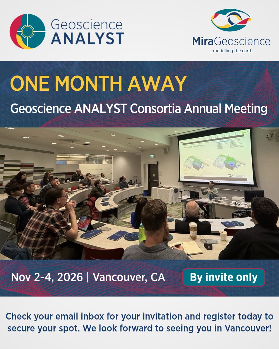 MiraGeoscience's tweet photo. 🚀 Join us for our #GeoscienceANALYST #AnnualMeeting2026  on Nov 2-4 in Vancouver and online! Explore the latest innovations, attend a #complimentary #workshop, connect with industry peers, and help shape the future of #geoscience #technology! We look forward to seeing you there! https://t.co/kGiMf9R0ms