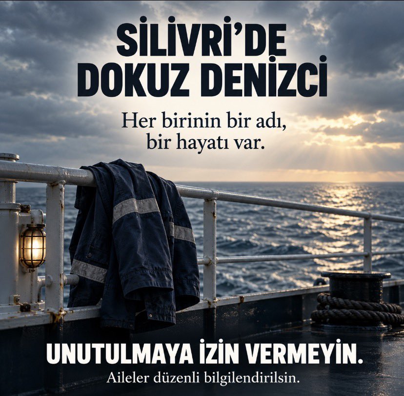 TurkaslanGurkan's tweet photo. SİLİVRİ’DE DOKUZDENİZCİ kayıp. Her birinin bir adı, bir hayatı, yolunu gözleyen sevdikleri var. Aileler belirsizliğe mahkûm edilmesin; arama çalışmalarının seyri düzenli açıklansın, kazanın sorumluluğu aydınlatılsın. Unutulmaya izin vermeyin! https://t.co/VC3DqcnI3j