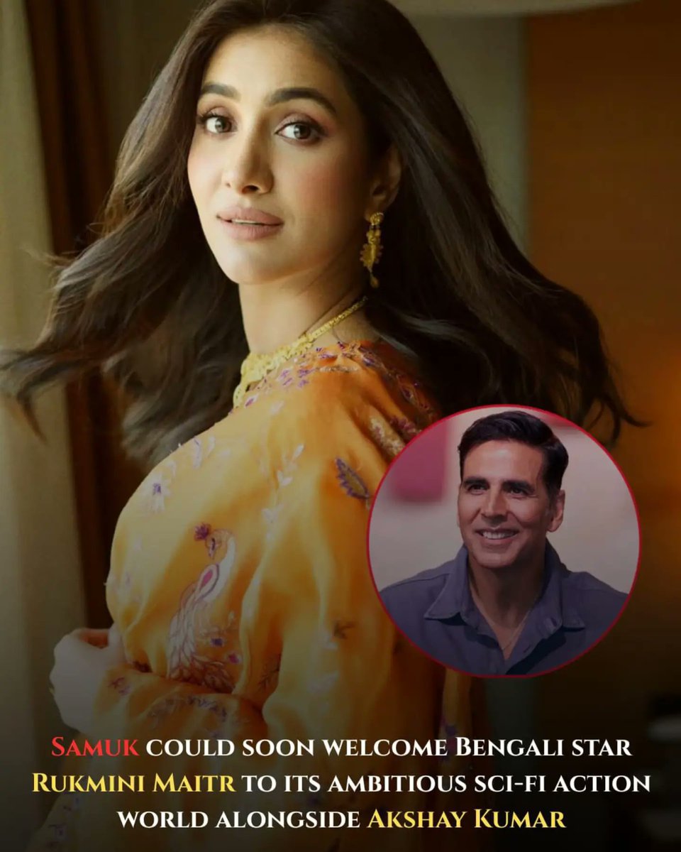 anarocksk's tweet photo. Rukmini Maitra is in talks to join Akshay Kumar’s upcoming sci-fi action thriller, directed by Kanishk Varma. Filming is underway in the UK as the makers assemble an exciting ensemble. https://t.co/Qf5aRn4mOT