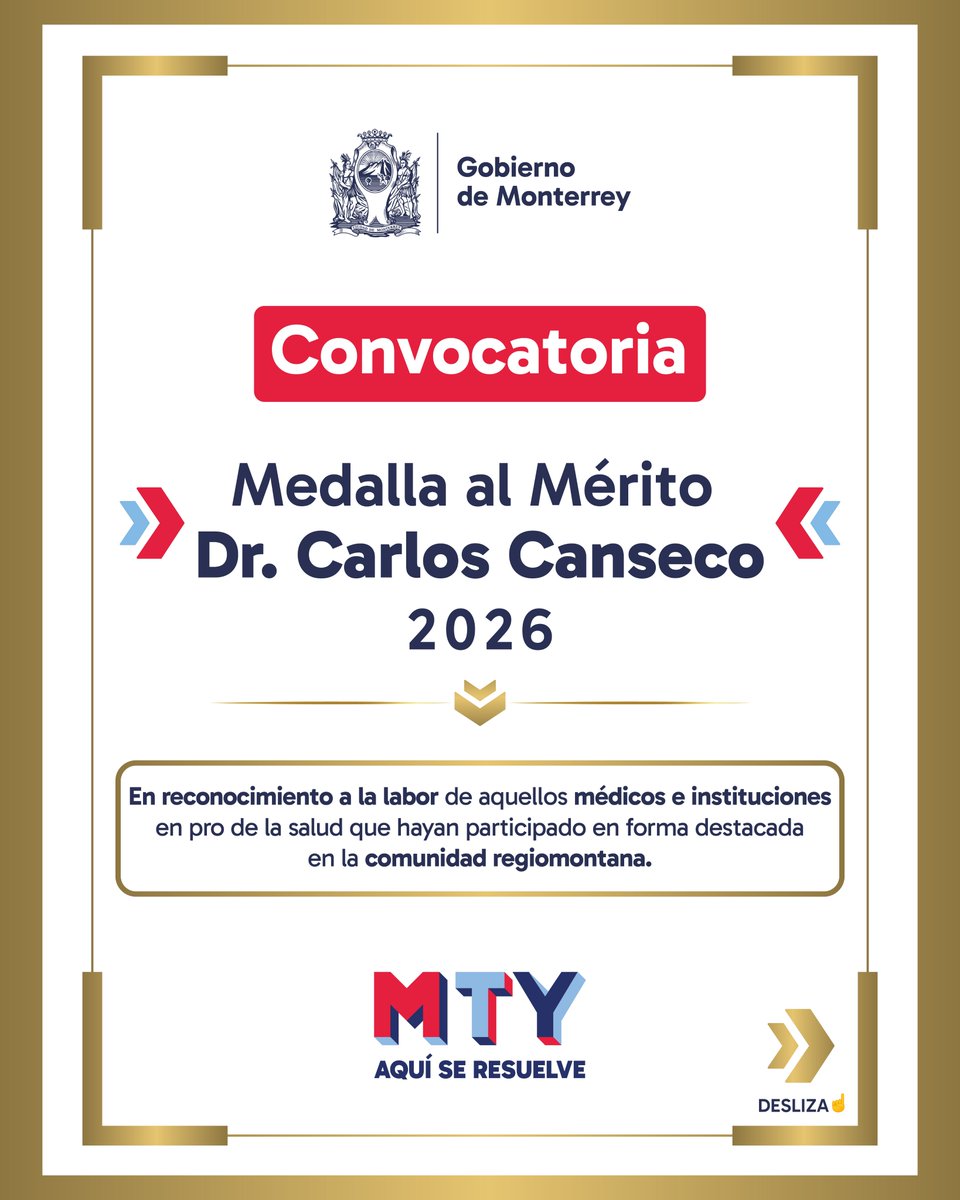 mtygob's tweet photo. ¡Participa por la Medalla al Mérito Dr. Carlos Canseco 2026! 🥇

Reconocemos a quienes destacan en el ejercicio médico, la investigación e instituciones de salud en Monterrey. 🩺

📄 Consulta las bases y regístrate aquí: https://t.co/VWZiZ9OLH8

#AquíSeResuelve https://t.co/JY5K9Vpuk0