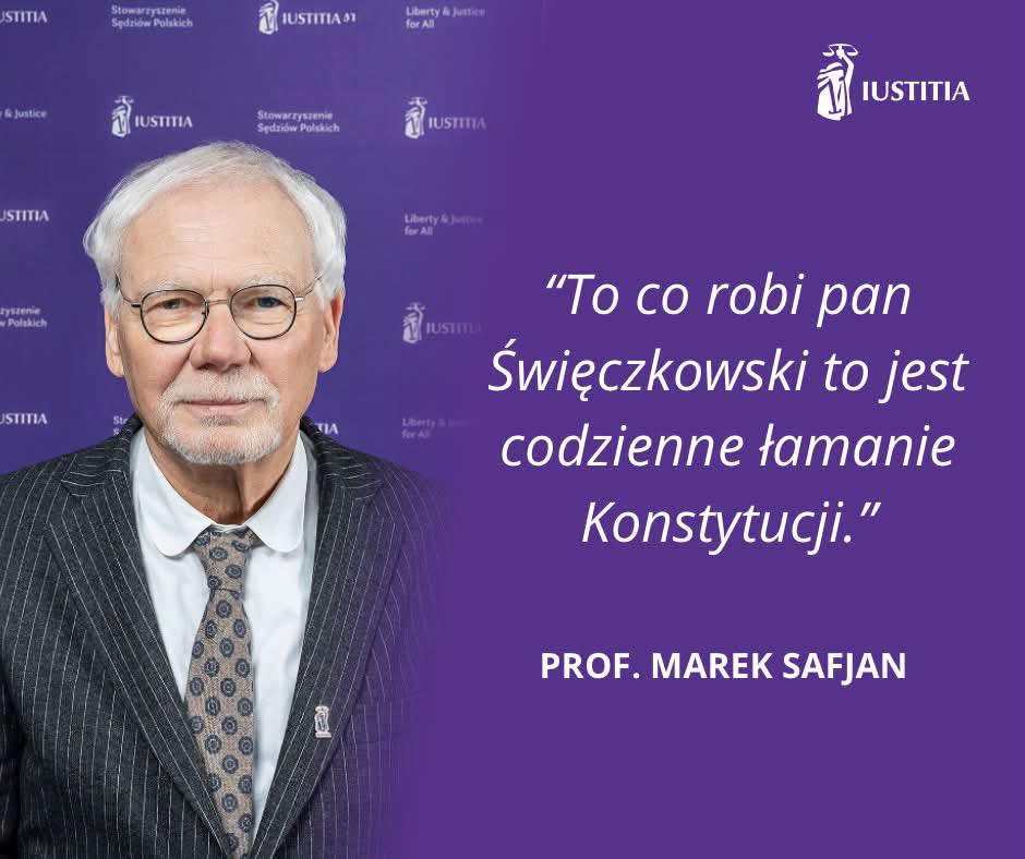 JudgesSsp's tweet photo. - To co robi pan Święczkowski to jest codzienne łamanie Konstytucji - mówił prof. Marek Safjan w @tvn24 

- Składy są wyznaczane obecnie w sposób oczywiście wadliwy, bo bez brania pod uwagę sędziów, którzy są wybrani. To jest bardzo poważna sprawa. Komponowanie składów w sądach to mechanizm, który zapewnia obiektywizm i zaufanie opinii publicznej - wskazał.

- Sędziowie Trybunału Konstytucyjnego stosują Konstytucję. Poprzez swoje działanie muszą zorganizować zgromadzenie ogólne. Muszą być użyte instrumenty adekwatne do deformacji państwa prawnego - podkreślił i dodał:

Sąd konstytucyjny to gwarant demokracji. Trybunał zapewnia pewność prawa.